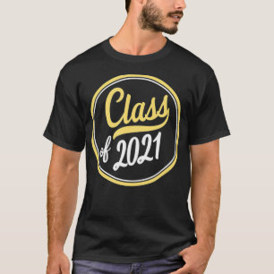 Graduation Gifts for Her Him 2021 Bachelors Master T-Shirt
