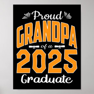 Graduation Gifts Proud Grandpa Of A Cl Of 2025 Gra Poster