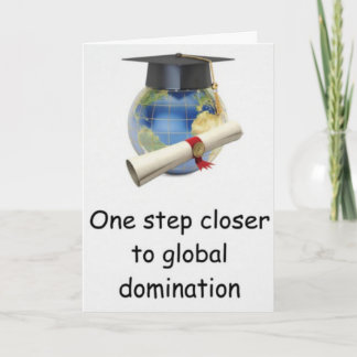 Graduation Global Domination card