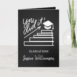 Graduation Greeting Card. You Did It Typography Card