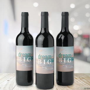 Graduation Inspirational Dream Big Tropical Beach  Wine Label