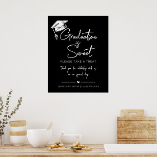 Graduation is Sweet Minimalist Black White Script Poster