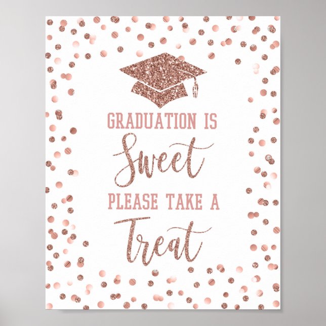 Graduation is Sweet Please Take a Treat Sign Rose (Front)