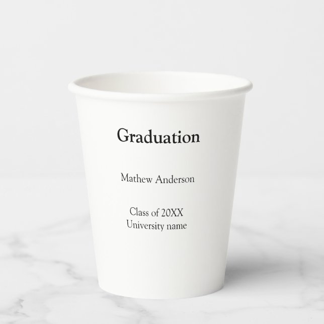 Graduation name class of 20XX university name simp Paper Cups (Front)