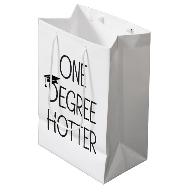 Graduation One Degree Hotter Funny College Masters Medium Gift Bag (Front Angled)