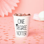 Graduation One Degree Hotter Funny College Masters Paper Cups<br><div class="desc">Graduation One Degree Hotter Funny College Masters Degree Phd Nursing & Nurse High School Grad Graduation Party</div>