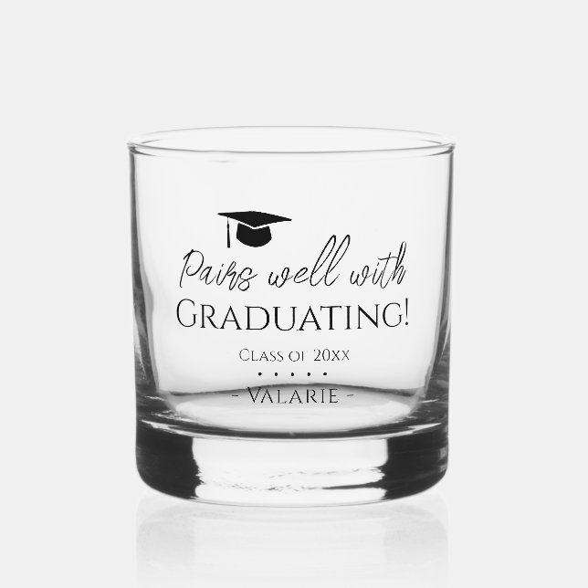 Graduation pairs well with Custom Whiskey Glass (Front)