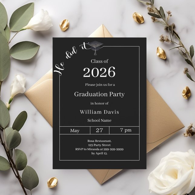 Graduation party black white He did it Invitation (Creator Uploaded)
