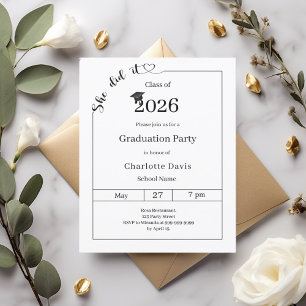 Graduation party black white She did it invitation
