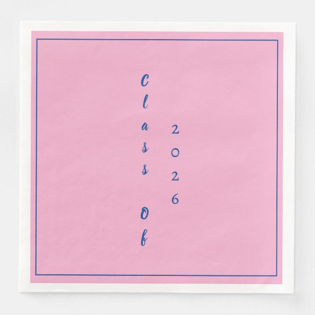 Graduation Party Graduate Class Of 2026 Pink Napkin (Front)