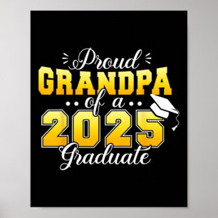 Graduation Party Proud Grandpa Of A Cl Of 2025 Gra Poster