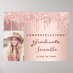 Graduation party rose gold glitter drip photo 2022 poster