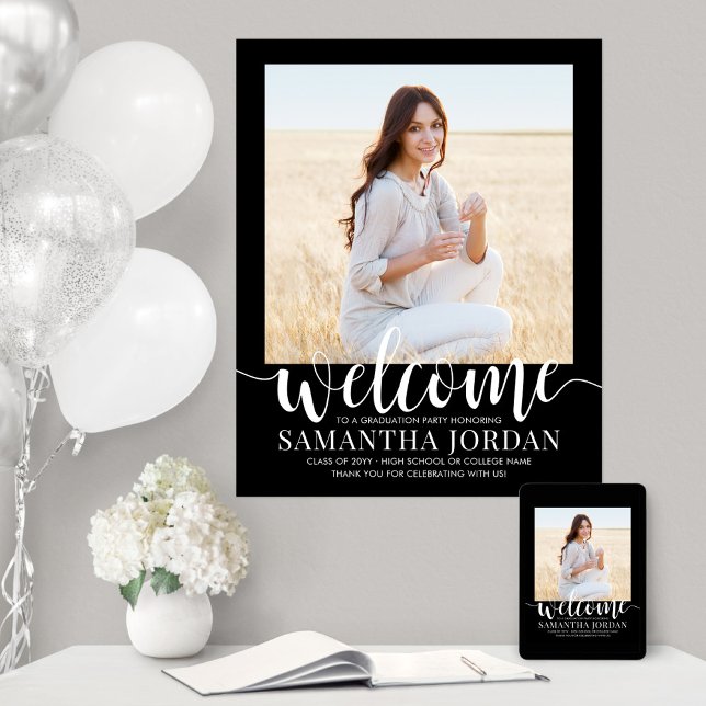 Graduation Party Script Welcome Modern Photo Black Poster (Creator Uploaded)