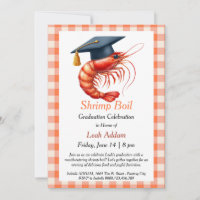 Graduation Party Shrimp Boil Invitation