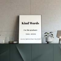 Graduation party signkind words for the graduate