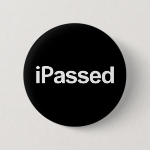 graduation passed your exams or driving test pass 6 cm round badge