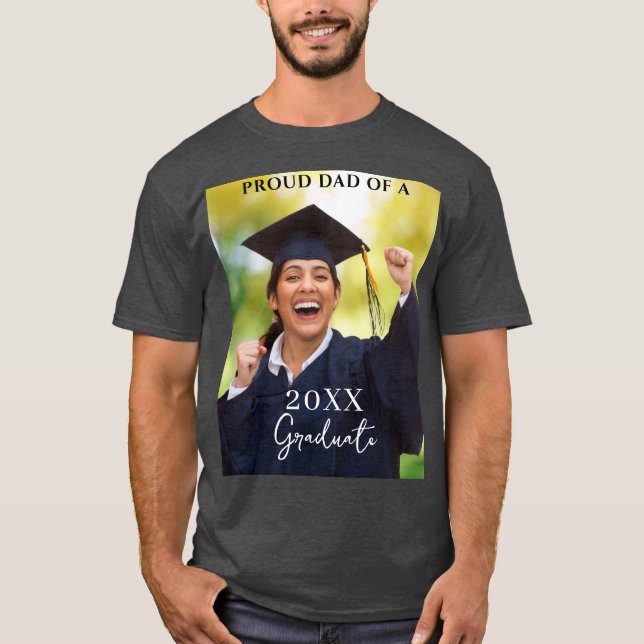 Graduation Photo Proud Dad T-Shirt (Front)