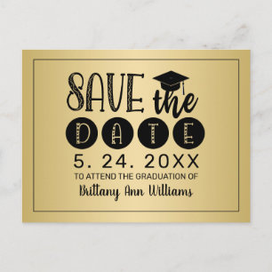 Graduation Save the Date Black Typography Gold Announcement Postcard