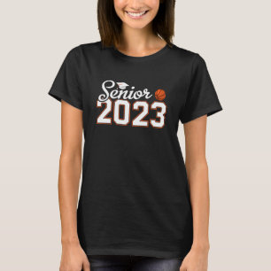 Graduation Senior Class 2023 Graduate Basketball P T-Shirt
