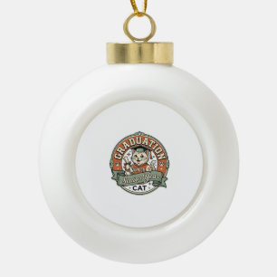 Graduation Senior Year Cat Graduation Senior Year Ceramic Ball Christmas Ornament