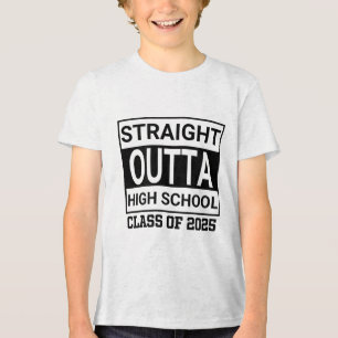 Graduation Straight Out Of High School 2025 _1 Tri-Blend Shirt
