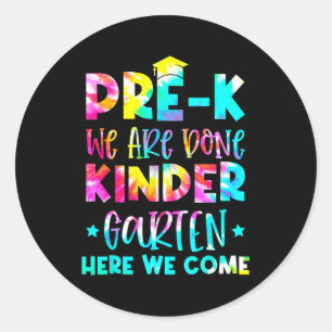 Graduation Tie Dye Kindergarten Here We Come Classic Round Sticker