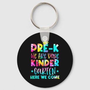 Graduation Tie Dye Kindergarten Here We Come  Key Ring