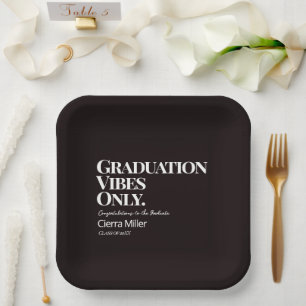 Graduation Vibes Only Paper Plate