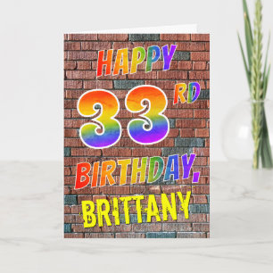 Graffiti Inspired Rainbow Look HAPPY 33RD BIRTHDAY Card