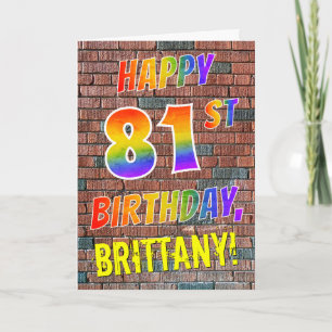 Graffiti Inspired Rainbow Look HAPPY 81ST BIRTHDAY Card