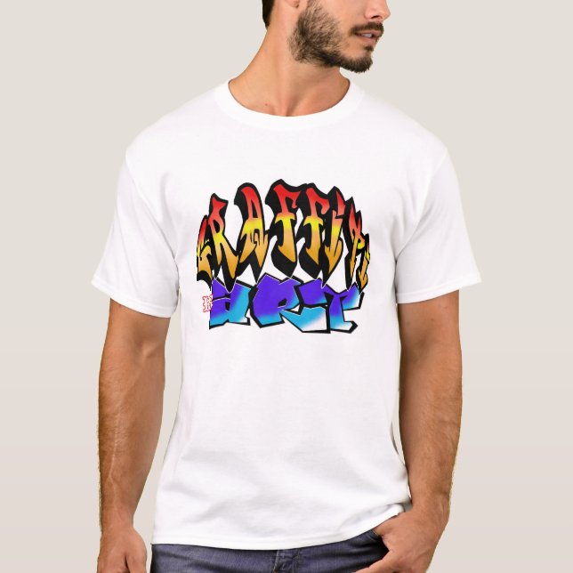 Graffiti Is Art 1 T-Shirt (Front)