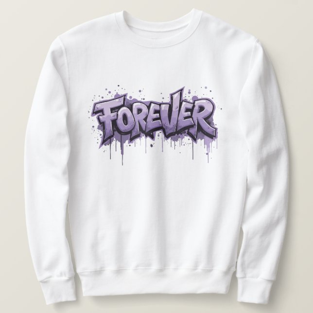 Graffiti Lavender Infinity "FOREVER" Sweatshirt (Design Front)