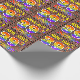 Graffiti Rainbow Look 39TH BIRTHDAY! & Custom Name Wrapping Paper
