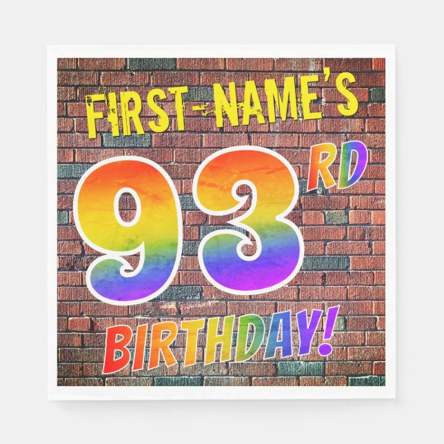 Graffiti Rainbow Look 93RD BIRTHDAY! + Custom Name Napkin (Front)