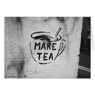 graffiti stencil art "make tea" slogan card