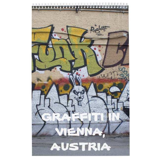 Graffitis In Vienna Austria 2021 Calendar (Cover)