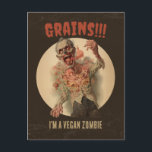 Grains I'm A Vegan Zombie Funny Vintage Horror Postcard<br><div class="desc">Step into the spooky yet hilarious world of our vintage zombie illustration, where horror meets humour with a touch of veggie love! With a classic undead twist, this "Grains!!! I'm A Vegan Zombie" design perfectly captures the playful side of the zombie apocalypse. Sporting a creepy grin, our vegan zombie proudly...</div>