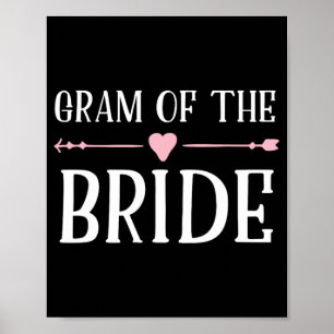 Gram Grandmother Of The Bride  Poster