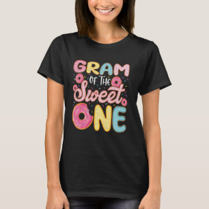 Gram Of The Sweet One 1st Birthday Donut Party Fam T-Shirt