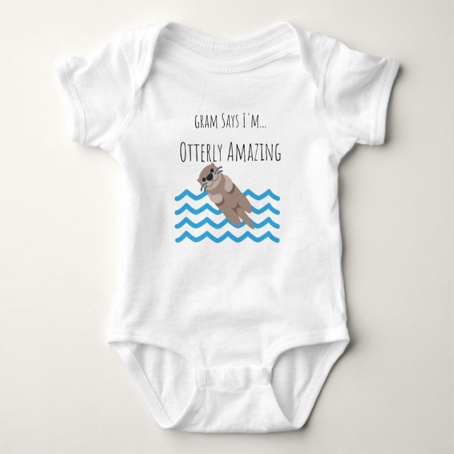 Gram Says I'm Otterly Amazing baby bodysuit (Front)