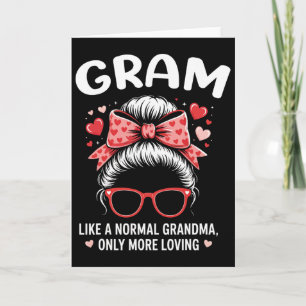 Gram Valentine Quote For Loving Grandma With Cute  Card