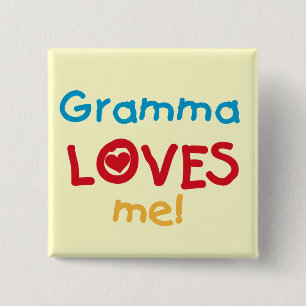 Gramma Loves Me T-shirts and Gifts 15 Cm Square Badge