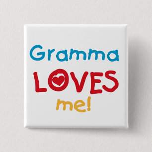 Gramma Loves Me T-shirts and Gifts 15 Cm Square Badge