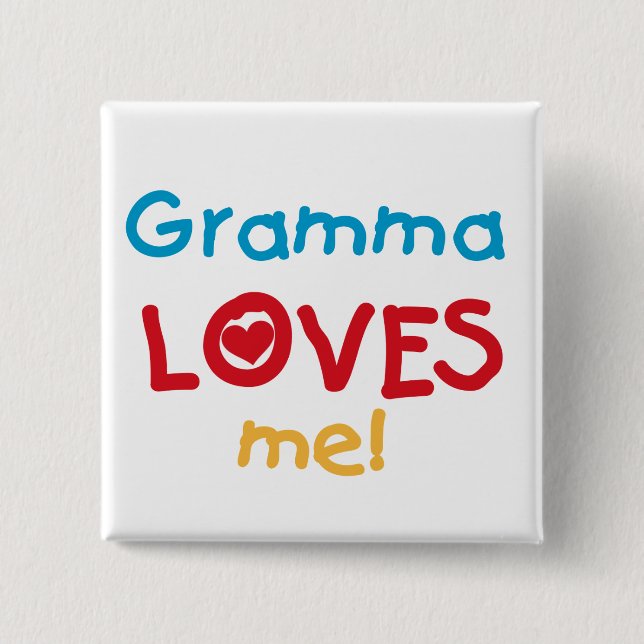 Gramma Loves Me T-shirts and Gifts 15 Cm Square Badge (Front)