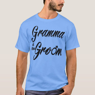 Gramma Of Groom Wedding Party Matching Bridal Part T-Shirt
