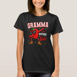 Gramma Of The Birthday Girl Dabbing Strawberry Bda T-Shirt