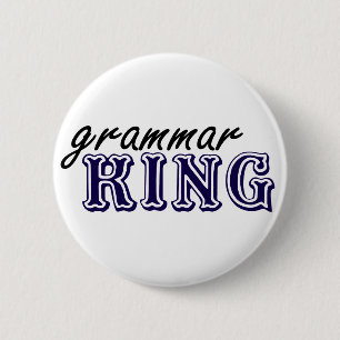 Grammar King 6 Cm Round Badge