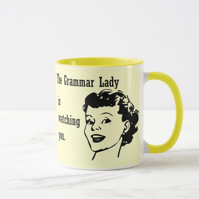 Grammar Lady Watching Mugs (Right)