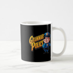 Grammar Police. Grammar S. English Lover Coffee Mug