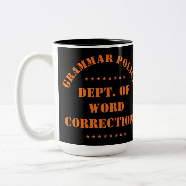 Grammar Police Humour  Two-Tone Coffee Mug (Left)